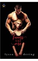 Fangs Like Me