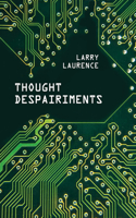 Thought Despairiments