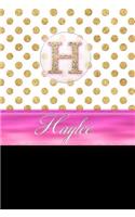 Haylee: Personalized Lined Journal Diary Notebook 150 Pages, 6 X 9 (15.24 X 22.86 CM), Durable Soft Cover