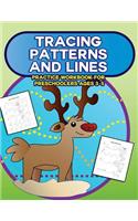 Tracing Patterns and Lines Practice Workbook for Preschoolers Ages 3-5