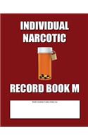 Individual Narcotic Record Book M