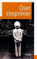 Oser s'exprimer