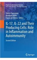 Il-17, Il-22 and Their Producing Cells: Role in Inflammation and Autoimmunity