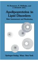 Apolipoproteins in Lipid Disorders