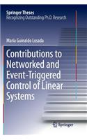 Contributions to Networked and Event-Triggered Control of Linear Systems