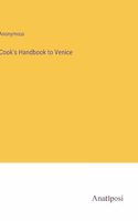 Cook's Handbook to Venice