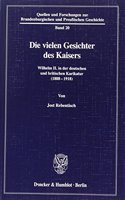 Die Vielen Gesichter Des Kaisers