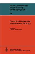 Chemical Relaxation in Molecular Biology