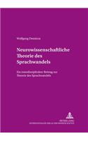 Neurowissenschaftliche Theorie Des Sprachwandels