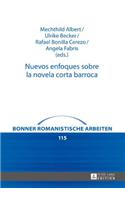 Nuevos enfoques sobre la novela corta barroca