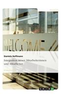 Integration neuer Mitarbeiterinnen und Mitarbeiter