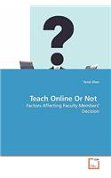 Teach Online Or Not