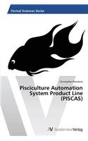 Pisciculture Automation System Product Line (Piscas)