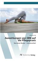 Auswirkungen von EBN auf die Pflegepraxis