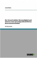 Der Umwelt zuliebe