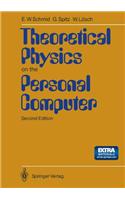 Theoretical Physics on the Personal Computer