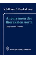 Aneurysmen der thorakalen Aorta