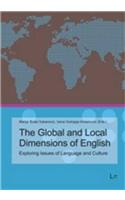 The Global and Local Dimensions of English, 4: Exploring Issues of Language and Culture