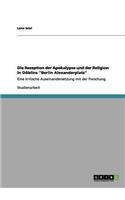 Die Rezeption Der Apokalypse Und Der Religion in Doblins Berlin Alexanderplatz