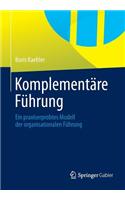 Komplementare Fuhrung