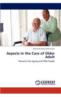 Aspects in the Care of Older Adult