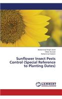 Sunflower Insect Pests Control (Special Reference to Planting Dates)