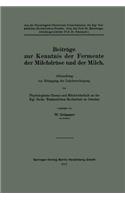 Beiträge zur Kenntnis der Fermente der Milchdrüse und der Milch: Abhandlung zur Erlangung der Lehrberechtigung für Physiologische Chemie und Milchwirtschaft an der Kgl. Sächs. Tierärztlichen Hochschule zu Dresden(German)