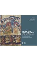 Interaction in the Himalayas and Central Asia