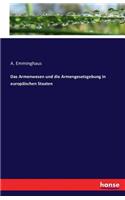 Armenwesen und die Armengesetzgebung in europäischen Staaten