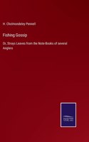 Fishing Gossip