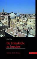 Grabeskirche Zu Jerusalem