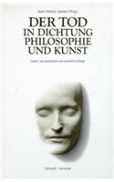 DER TOD IN DICHTUNG PHILOSOPHIE UND KUN