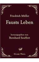 Fausts Leben: (German)