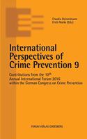 International Perspectives of Crime Prevention 9