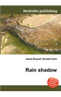 Rain Shadow