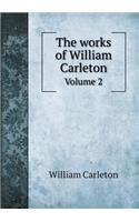 The Works of William Carleton Volume 2