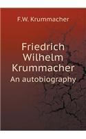 Friedrich Wilhelm Krummacher An autobiography