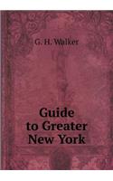 Guide to Greater New York: (English)