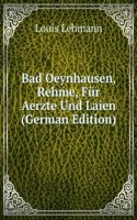 Bad Oeynhausen, Rehme, Fur Aerzte Und Laien (German Edition)