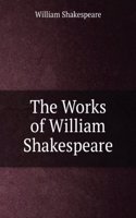 Works of William Shakespeare