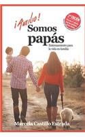 ¡Auxilio! Somos Papás