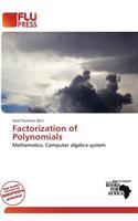 Factorization of Polynomials: (English)