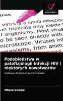 Podobie&#324;stwa w patofizjologii infekcji HIV i niektórych nowotworów