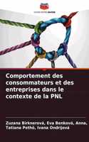 Comportement des consommateurs et des entreprises dans le contexte de la PNL