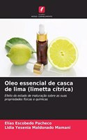 Oleo essencial de casca de lima (limetta cítrica)