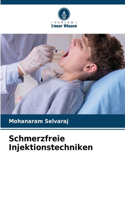 Schmerzfreie Injektionstechniken