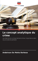 concept analytique du crime