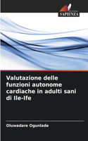 Valutazione delle funzioni autonome cardiache in adulti sani di Ile-Ife