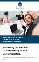 Förderung der sozialen Verantwortung in den Gemeinschaften