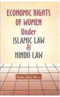 Economic Rights Of Women Under Islamic & Hindu Law